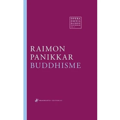 Imagen de Buddhisme: 5 (Opera Omnia Raimon Panikkar)