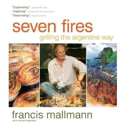 Imagen de Seven Fires: Grilling The Argentine Way