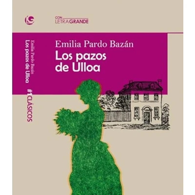 Imagen de Los pazos de ulloa. (edición en letra grande)