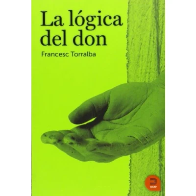 Imagen de La lógica del Don (Expresar Religioso)