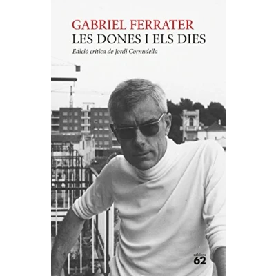 Imagen de Les dones i els dies: Edició crítica de Jordi Cornudella (Poesia)