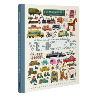Imagen de El Libro Más Divertido De Todos Los vehículos: Vehículos/ the Big Fun Book of Vehicles (Enciclopedia Tom Schamp)