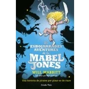 Imagen de Les Esbojarrades Aventures De La Mabel Jones (mabel 1)