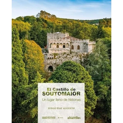 Imagen de EL CASTILLO de SOUTOMAIOR: Un lugar lleno historias (Oeste [divulgación&amp;ensaio])