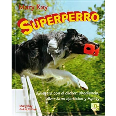 Imagen de Superperro: Adiestra con el clicker: obediencia, divertidos ejercicios y agility (SIN COLECCION)