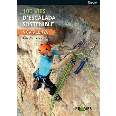 Imagen de 100 vies d&#039;escalada sostenible a Catalunya (DEPORTES DE MONTA?A)
