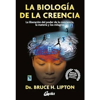 Imagen de la biología de creencia: liberación del poder conciencia, materia y los milagros (Conciencia global)
