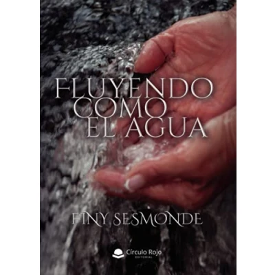 Imagen de Fluyendo como el agua (SIN COLECCION)