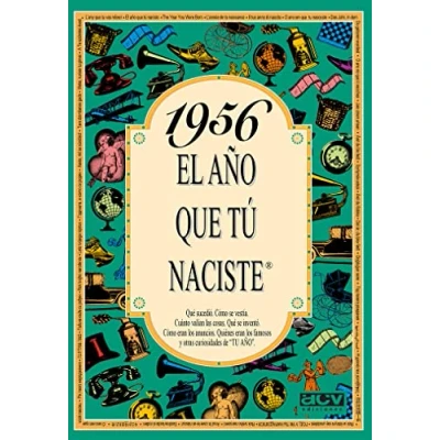 Imagen de 1956 El año que tú naciste