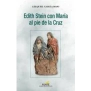 Imagen de Edith Stein con Maria Al pie de La Cruz (SIN COLECCION)