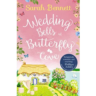 Imagen de BUTTERFLY Cove (2) — WEDDING BELLS AT COVE: A heartwarming romantic read from bestselling author Sarah Bennett (Butterfly Cove, Book 2)