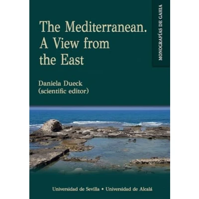 Imagen de The Mediterranean. A View From East