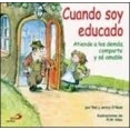Imagen de Cuando Soy Educado: Atiende A Los Demas Comparte Y Se Amable
