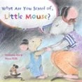 Imagen de What Are You Scared Of Little Mouse?
