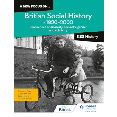 Imagen de A New Focus On...british Social History C.19202000 For Ks3 History: E