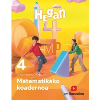 Imagen de Koadernoa Matematika. Lehen Hezkuntza 4. Hegan (REVUELA)
