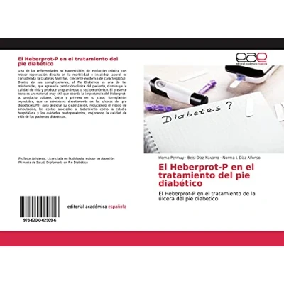 Imagen de el Heberprot P en tratamiento del pie diabético: de la úlcera diabetico