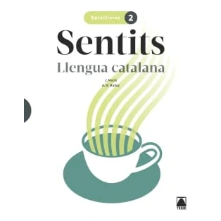 Imagen de Sentits. Llengua catalana 2 Batxillerat