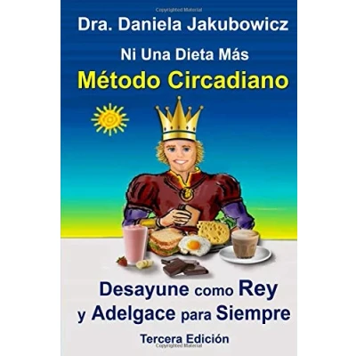 Imagen de Ni Una Dieta Mas, Metodo Circadiano: para Adelgazar y Prevenir la Diabetes