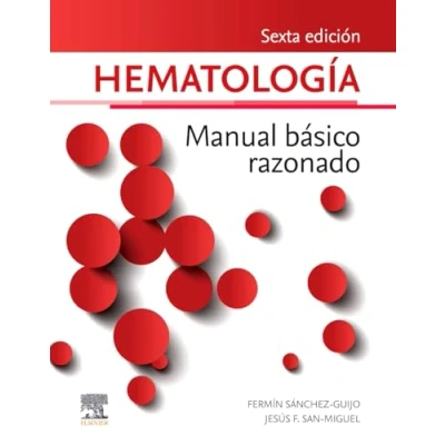 Imagen de Hematología. Manual Básico Razonado (6ª Ed.)