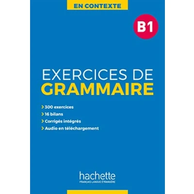 Imagen de Exercices De Grammaire En Contexte B1: