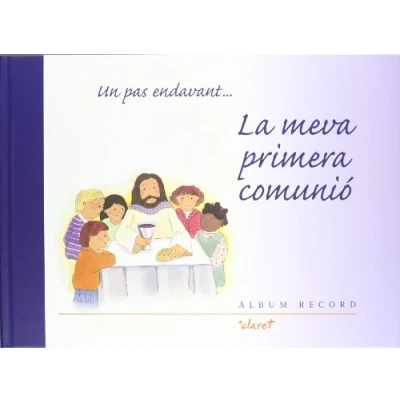 Imagen de Un Pas Endavant... La Meva Primera Comunió