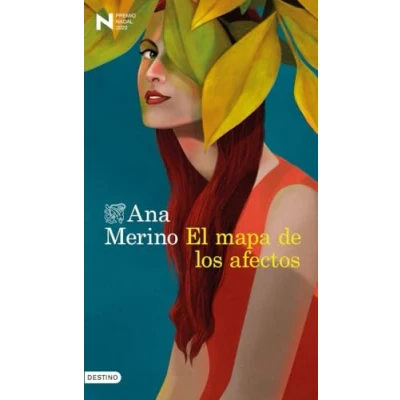 Imagen de El mapa de los afectos: Premio Nadal Novela 2020 (Áncora &amp; Delfín)