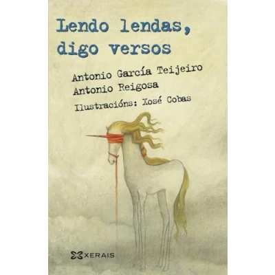 Imagen de Lendo lendas, digo versos (INFANTIL E XUVENIL CAMALEÓN)