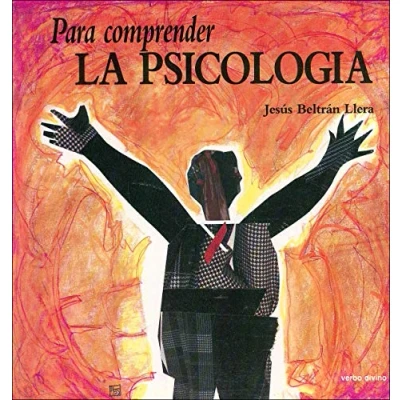 Imagen de para Comprender La Psicologia (Para leer, vivir, comprender)