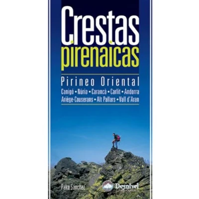 Imagen de Crestas pirenaicas: Pirineo Oriental (SIN COLECCION)