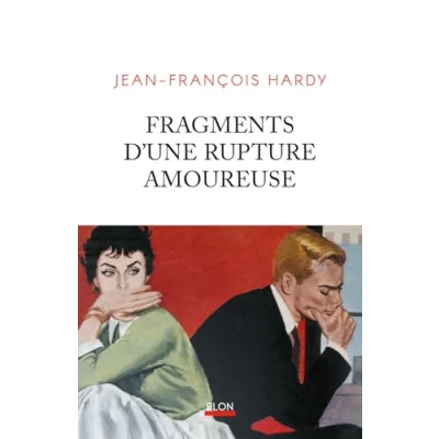 Imagen de Fragments Dune Rupture Amoureuse (ebook)