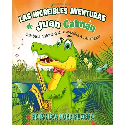 Imagen de Las increibles aventuras de Juan Caiman