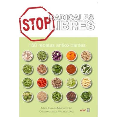 Imagen de STOP RADICALES LIBRES. 150 RECETAS ANTIOXIDANTES (Plus Vitae)