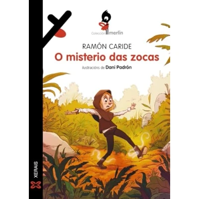 Imagen de O misterio das zocas (INFANTIL E XUVENIL MERLÍN De 11 anos en diante)