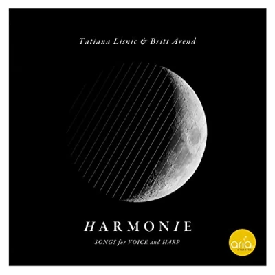 Imagen de Harmonie. Songs For Voice And Harp Tatiana Lisnic &amp; Britt Arend