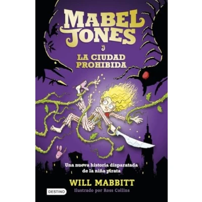 Imagen de Mabel Jones y la ciudad prohibida: 2 (Isla del Tiempo)