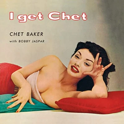 Imagen de I Get Chet... (Colored Vinyl) [Vinilo]