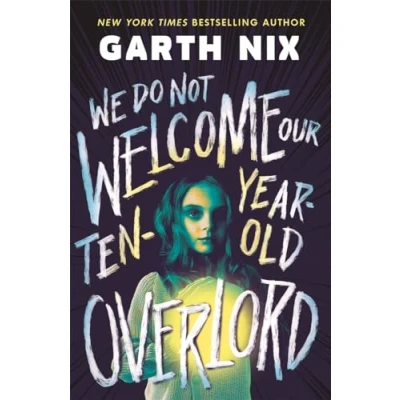 Imagen de We Do Not Welcome Our Ten year old Overlord