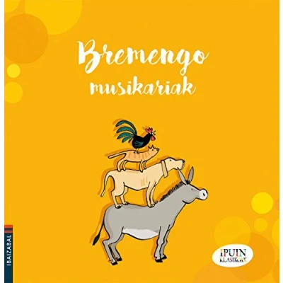 Imagen de Bremengo musikariak (Ipuin klasikoak)