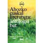 Imagen de Ahozko Euskal Literatura: Antologia Bat