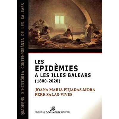 Imagen de les epidèmies A Illes Balears (1800 2020): 83 (Quaderns d&#039;història contemporània de Balears)