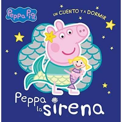Imagen de Peppa La Sirena (Peppa Pig. Un Cuento Y A Dormir) Eone Hasbro