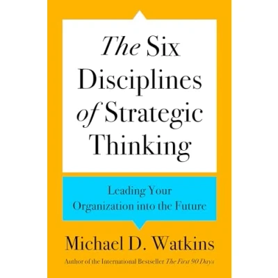 Imagen de The Six Disciplines Of Strategic Thinking (ebook)