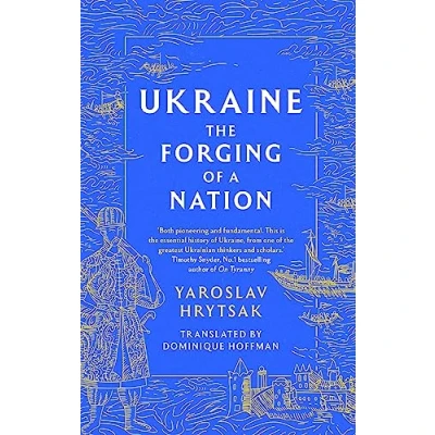 Imagen de Ukraine The Forging Of A Nation