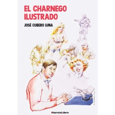 Imagen de El charnego ilustrado