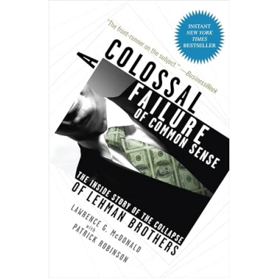 Imagen de A Colossal Failure Of Common Sense (ebook)