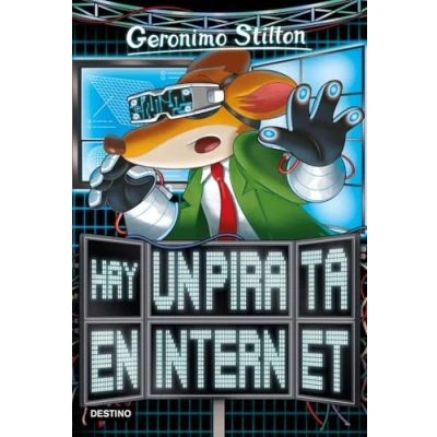 Imagen de Hay un pirata en internet: 74 (Geronimo Stilton)
