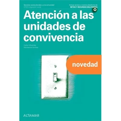 Imagen de ATENCION A LAS UNIDADES DE CONVIVENCIA. INTEGRACION SOCIAL 2022