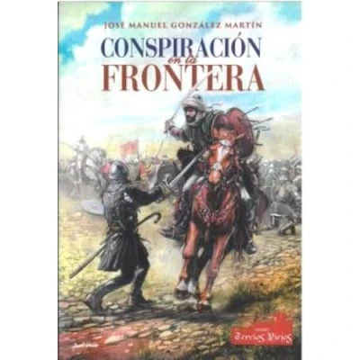 Imagen de Conspiración En La Frontera