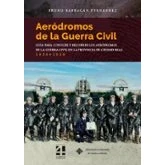 Imagen de aeródromos de la Guerra Civil: Guía para conocer y recorrer los Civil en le provincia Ciudad Real. 1936 1939: 147 (COEDICIONES)